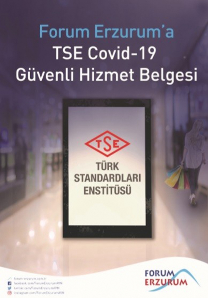 Forum Erzurum AVM’ye TSE güvenli hizmet belgesi