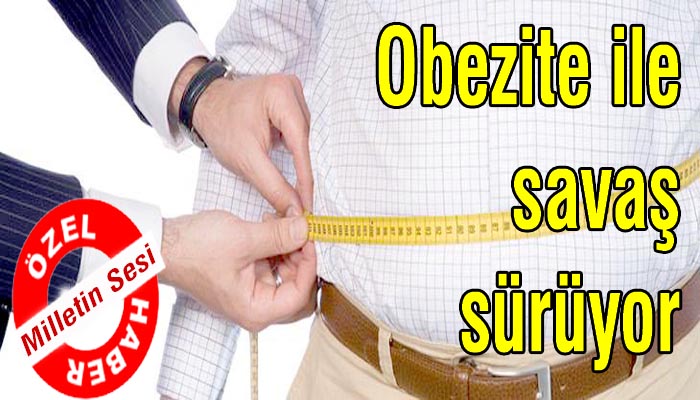 Obeziteye savaş sürüyor